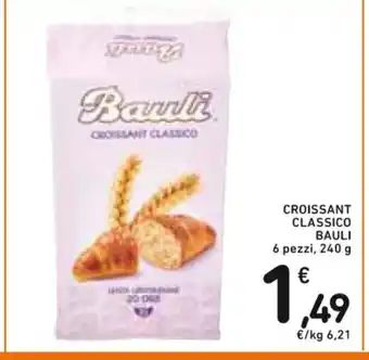 Spazio Conad CROISSANT CLASSICO BAULI 6 pezzi, 240 g offerta