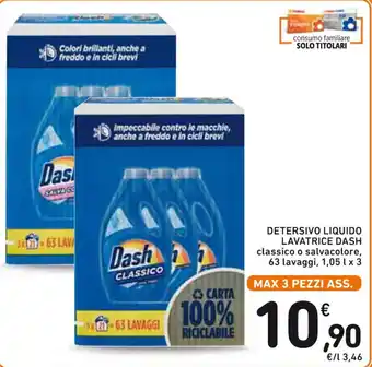 Spazio Conad DETERSIVO LIQUIDO LAVATRICE DASH 1,05 l x 3 offerta