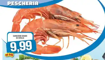 MA Supermercati GAMBERONI GRANDI DA GRIGLIA offerta
