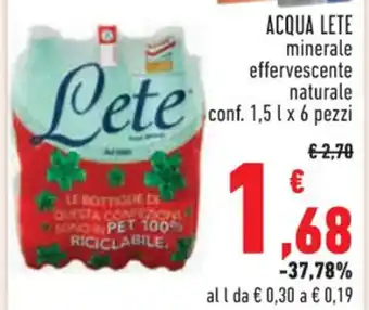 Conad ACQUA LETE minerale effervesc conf. 1,5 l x 6 pezzi offerta