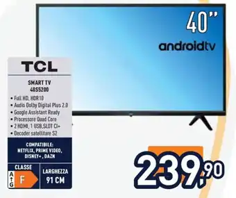 Unieuro TCL SMART TV 40S5200 40'' offerta