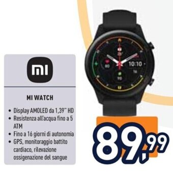 Unieuro MI WATCH offerta