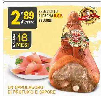 Supermercati Dok Bedogni - prosciutto di parma d.o.p. offerta