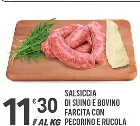 Supermercati Dok Salsiccia di suino e bovino farcia con pecorino e rucola offerta