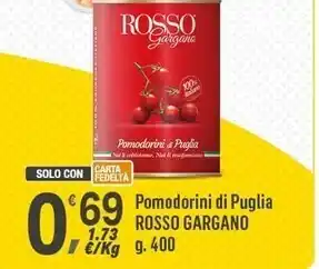 Supermercati Dok Rosso gargano pomodorini di puglia offerta