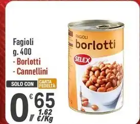 Supermercati Dok Selex fagioli offerta