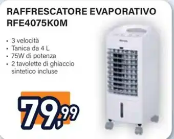 Unieuro RAFFRESCATORE EVAPORATIVO RFE4075KOM offerta