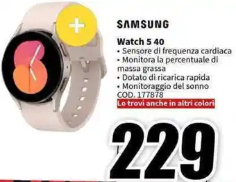 MediaWorld SAMSUNG Watch 5 40 offerta
