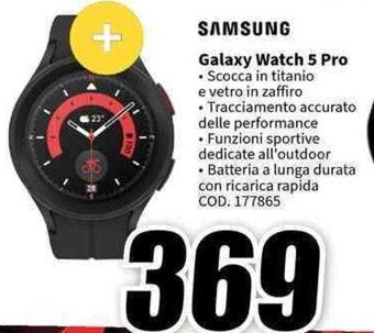 MediaWorld SAMSUNG Galaxy Watch 5 Pro offerta