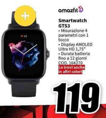 MediaWorld amazfit Smartwatch GTS3 offerta