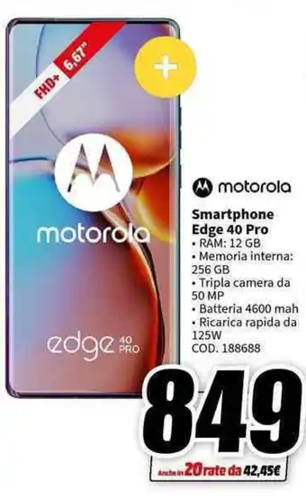 MediaWorld motorola Smartphone Edge 40 Pro offerta
