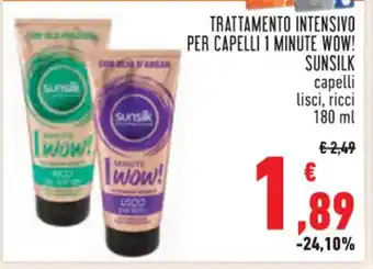 Conad TRATTAMENTO INTENSIVO PER CAPELLI 1 MINUTE WOW! SUNSILK capelli lisci, ricci 180 ml offerta
