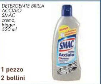 Conad DETERGENTE BRILLA ACCIAIO SMAC crema, trigger 520 ml offerta