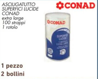 Conad ASCIUGATUTTO SUPERFICI LUCIDE CONAD extra large 100 strappi 1 rotolo offerta