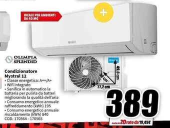 MediaWorld OLIMPIA SPLENDID Condizionatore Mystral 12 offerta
