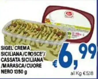 DEM SIGEL CREMA SICILIANA/CROSCE"/ CASSATA SICILIANA /MARASCA/CUORE NERO 1350 g offerta