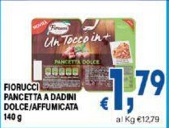 DEM FIORUCCI PANCETTA A DADINI DOLCE/AFFUMICATA 140 g offerta