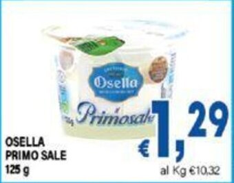 DEM OSELLA PRIMO SALE 125 g offerta