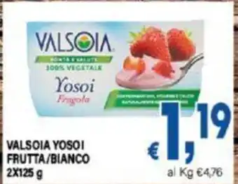 VALSOIA YOSOI FRUTTA/BIANCO 2 x 125 g