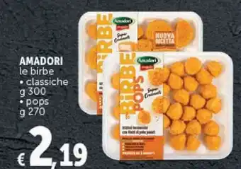 Deco Supermercati AMADORI le birbe 300 g offerta