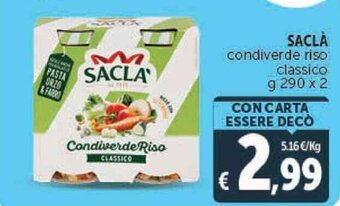 Deco Supermercati SACLÀ condiverde riso classico g 290 x 2 offerta