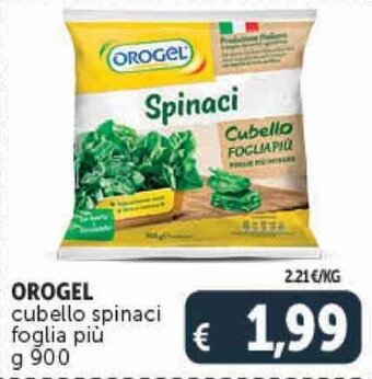 Deco Supermercati OROGEL cubello spinaci foglia più g 900 offerta