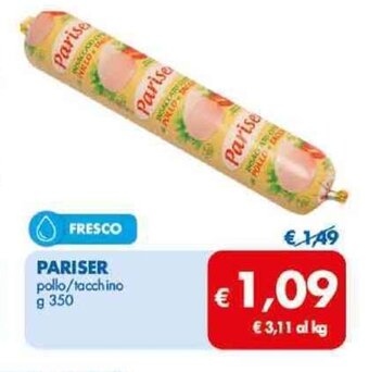 MD Discount PARISER pollo/tacchino g 350 offerta