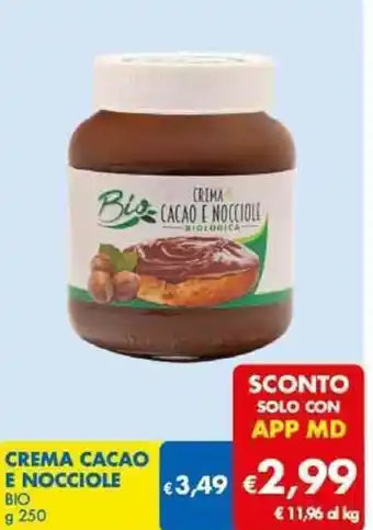MD Discount CREMA CACAO E NOCCIOLE BIO g 250 offerta