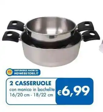 MD Discount 2 CASSERUOLE con manico in bachelite 16/20 cm - 18/22 cm offerta