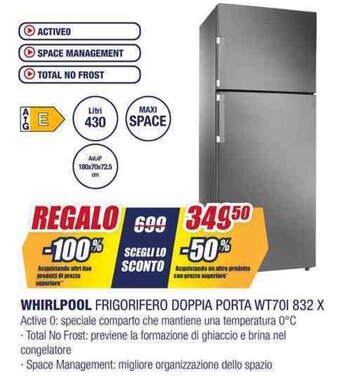 Trony WHIRLPOOL FRIGORIFERO DOPPIA PORTA WT701 832 X offerta