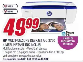 Trony HP MULTIFUNZIONE DESKJET AIO 3760 4 MESI INSTANT INK INCLUSI offerta