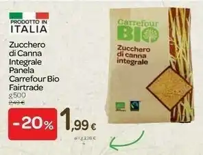Carrefour Fairtrade Carrefour Bio Zucchero Di Canna Integrale Panela offerta