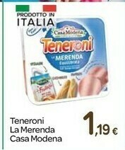 Carrefour Casa Modena Teneroni La Merenda offerta