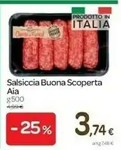 Carrefour Aia Salsiccia Buona Scoperta offerta