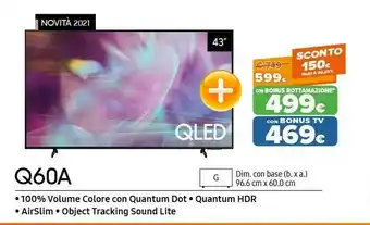 Expert Samsung Q60A 109,2 Cm (43") 4K Ultra HD Smart TV Wi-Fi Nero offerta