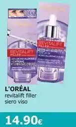 Tigotà L'oreal revitalift filler siero viso offerta