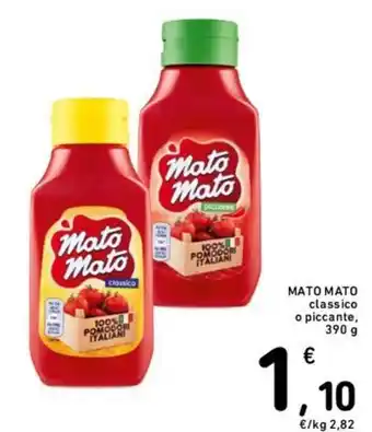 Conad MATO MATO classico o piccante, 390 g offerta