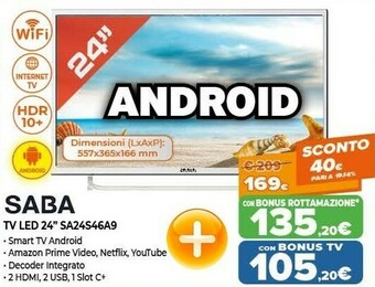Expert SABA SA24S46A9 TV 61 Cm (24") HD Smart TV Wi-Fi Argento offerta