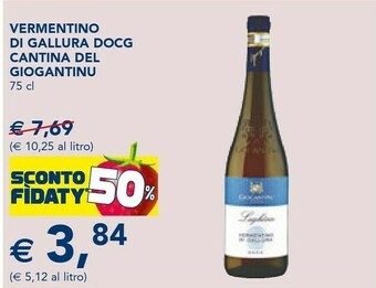 Esselunga Cantina Del Giogantinu Vermentino Di Gallura Docg offerta