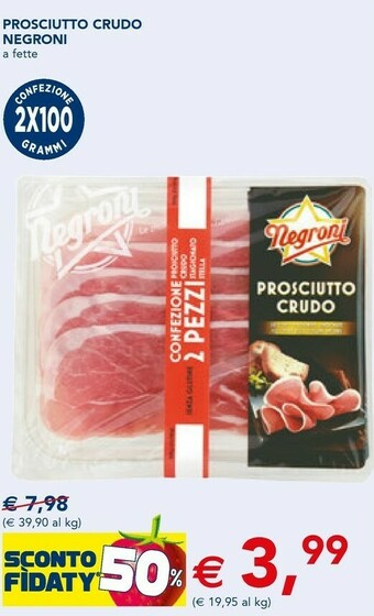 Esselunga Negroni Prosciutto Crudo 100 G(ml) offerta