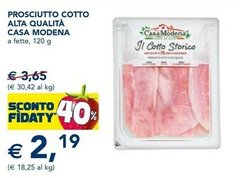 Esselunga Casa Modena Prosciutto Cotto Alta Qualità offerta