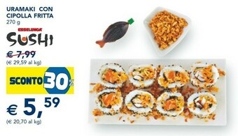Esselunga Esselunga Uramaki Con Cipolla Fritta offerta