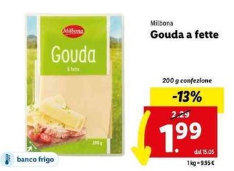 Lidl Milbona Gouda a fette 200 g offerta