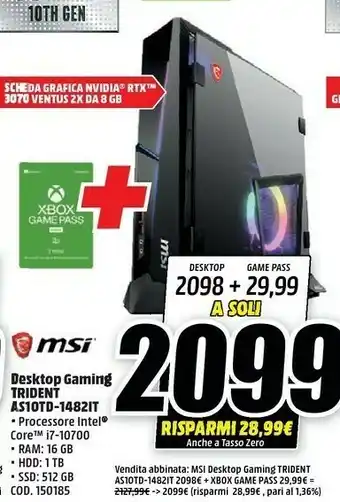 MediaWorld Msi Desktop Gaming Trident Asiotd-1482it offerta