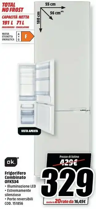 MediaWorld Ok OFK534 Frigorifero Combinato 191L offerta