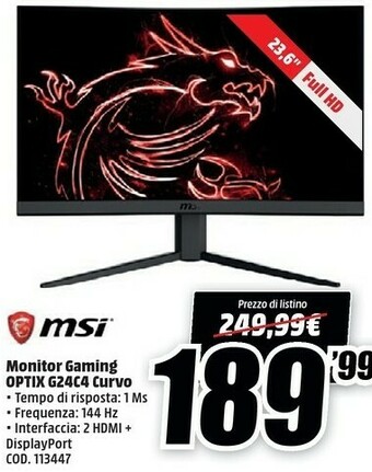 MediaWorld Msi Optix G24C4 59,9 Cm (23.6") 1920 X 1080 Pixel Full HD LED Nero offerta