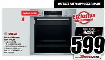 MediaWorld Bosch Forno Da Incasso HRA3380S1 offerta