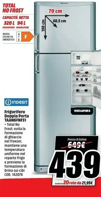 MediaWorld Indesit Frigorifero Doppia Porta TAAN6FNFS1 offerta