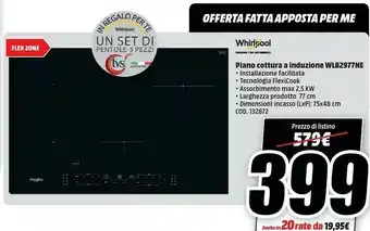 MediaWorld Whirlpool WL B2977 NE Nero Da Incasso 77 Cm A Induzione 4 Fornello(i) offerta