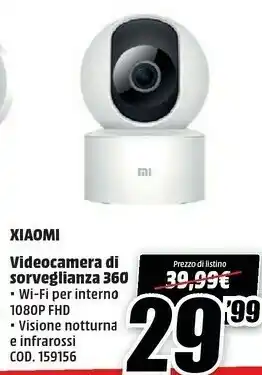 MediaWorld Xiaomi Videocamera Di Sorveglianza 360 offerta